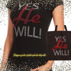 Yes He Will Bling Set  Includes Tote & Shirt